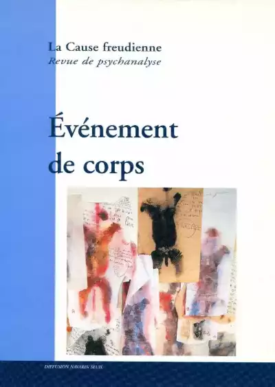 Biologie lacanienne et événement de corps